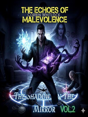 cover image of The Shadows In the Mirror VOL.2